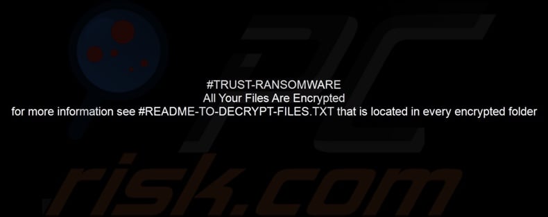 TRUST FILES ransomware Carta da parati