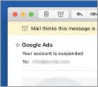 Google Ads - Your Account Is Suspended Email Truffa