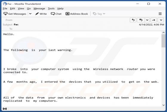 I Broke Into Your Computer System Using The Wireless Network Router Email Truffa